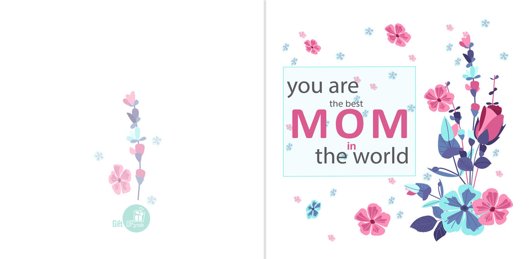 Felicitare Mama "you are the best mom in the world"